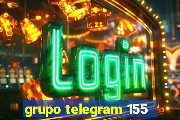 grupo telegram 155